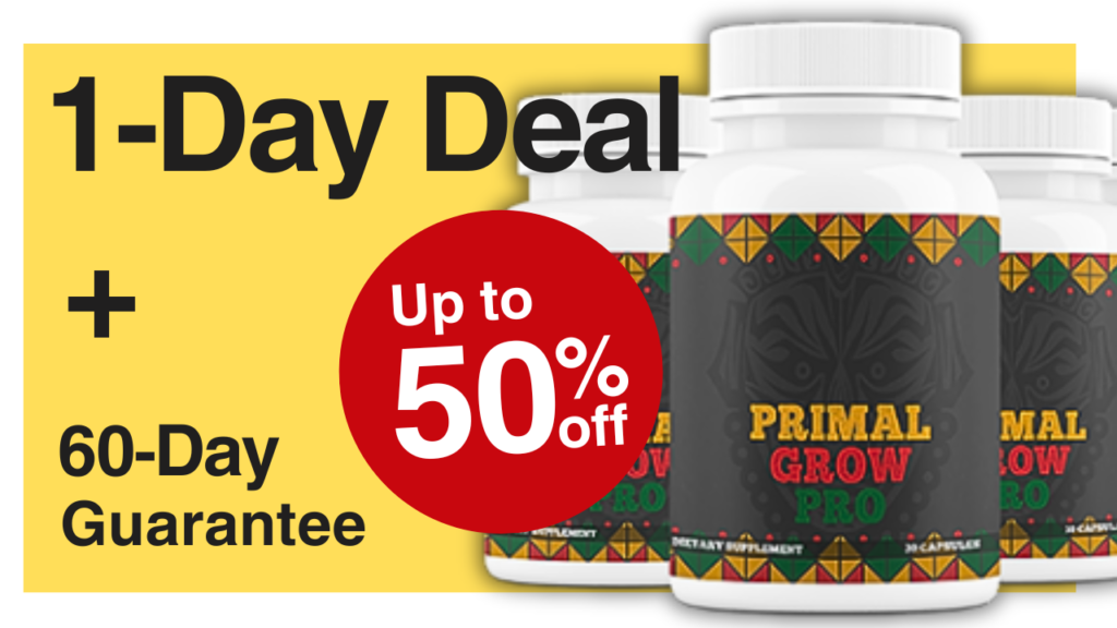 Is Primal Grow Pro Scam | Primal Grow Pro Discount