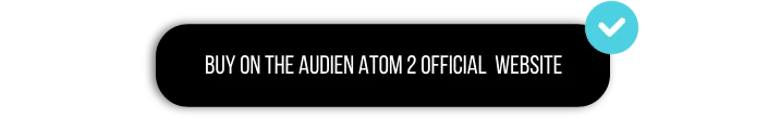 Audien Atom 2 Reviews